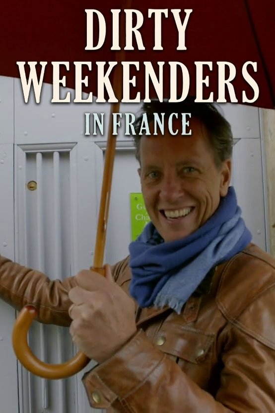 Постер Dirty Weekenders in France